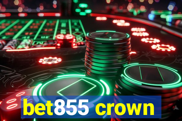 bet855 crown